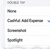 Double Tap list with Cashful shortcut selected